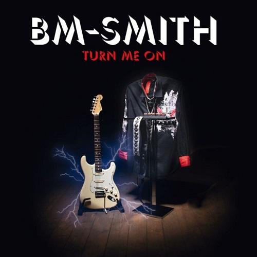 Bm-Smith - Turn Me On
