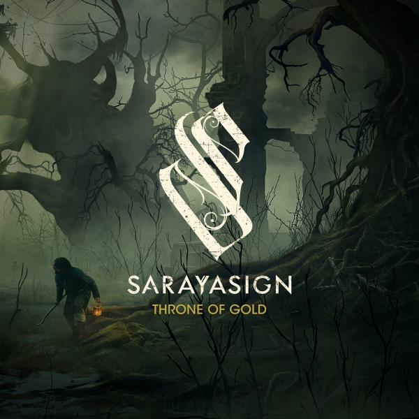 Sarayasign - Throne of Gold (Lossless)