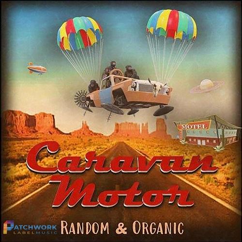 Caravan Motor - Random&amp;Organic