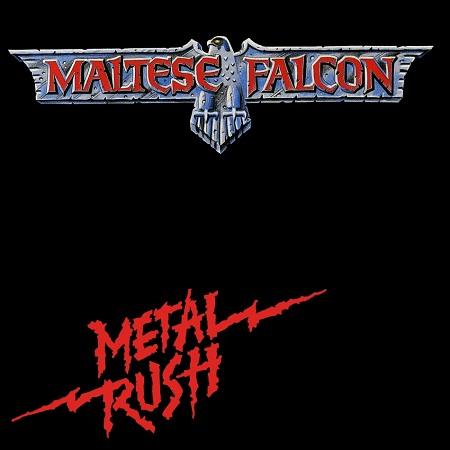 Maltese Falcon - Metal Rush