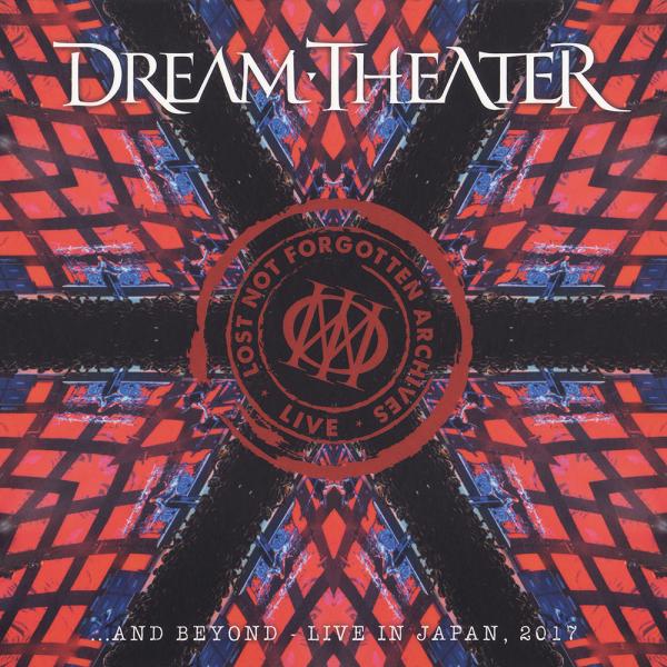 Dream Theater - Lost Not Forgotten Archives ...and Beyond - Live in Japan, 2017 (Lossless)