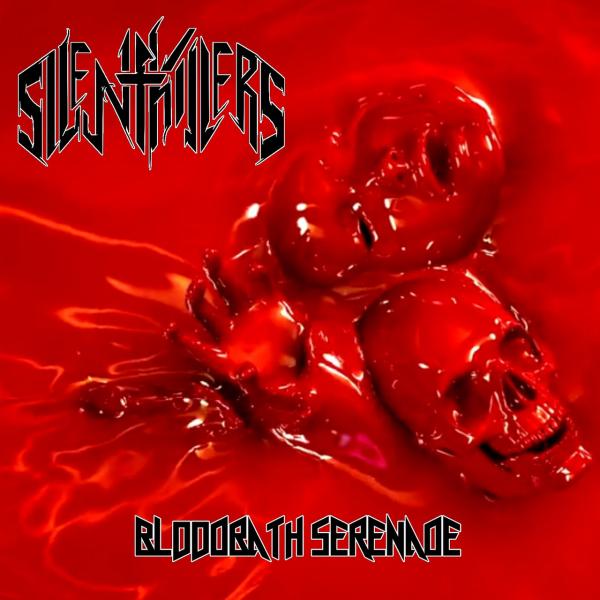Silent Killers - Bloodbath Serenade