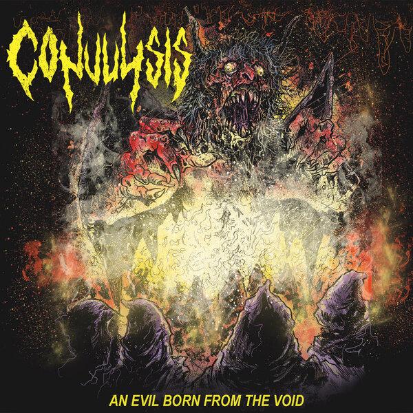 Convulsis - An Evil Born from the Void (EP)