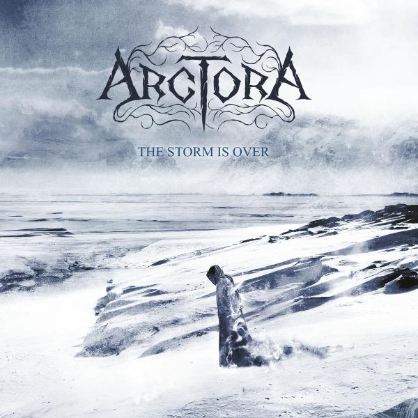 Arctora - The Storm Is Over (Lossless)