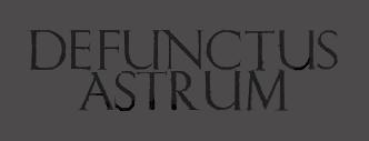 Defunctus Astrum - Discography (2009 - 2020)