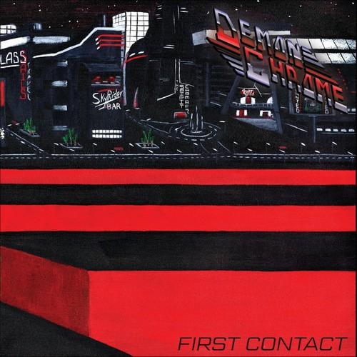 Demon Chrome - First Contact