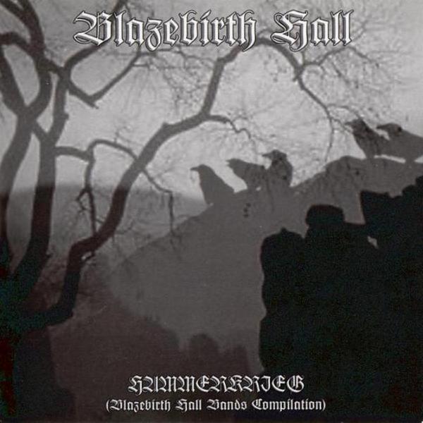 Various Artists - Blazebirth Hall: Hammerkrieg (Compilation)
