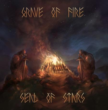 Various Artists - Grave Of Fire, Seal Of Stars (Compilation)