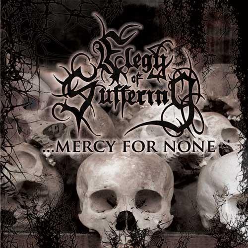 Elegy of Suffering - .​.​.Mercy for None (EP)