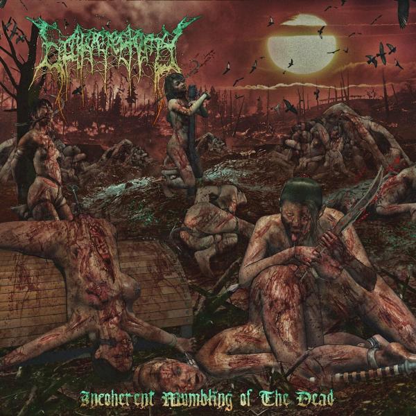 Epitomectomy - Incoherent Mumbling Of The Dead