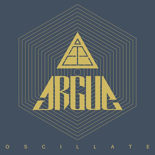 Argüe - Oscillate (Lossless)