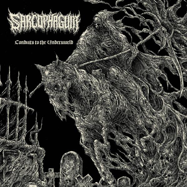 Sarcophagum - Conduits to the Underworld (EP)