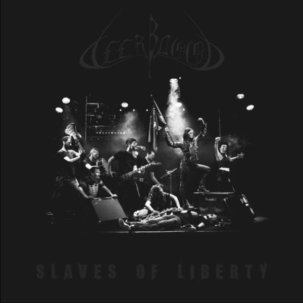 Deer Blood - Slaves Of Liberty (Lossless)