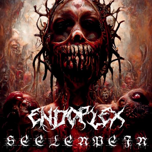 Endoplex - Seelenpein (EP)