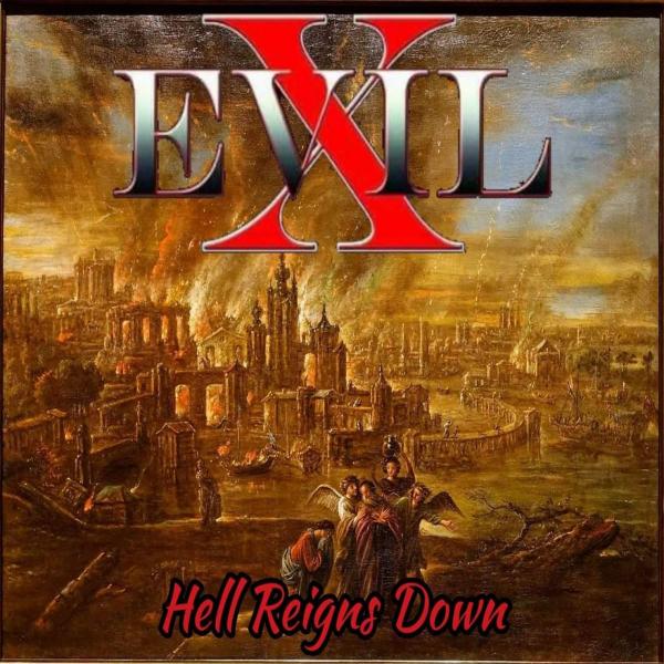 Evil X - Hell Reigns Down