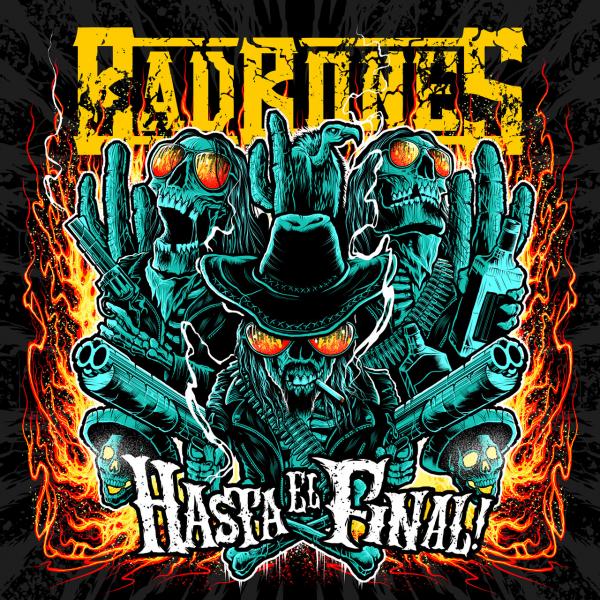 Bad Bones - Hasta El Final! (Lossless)