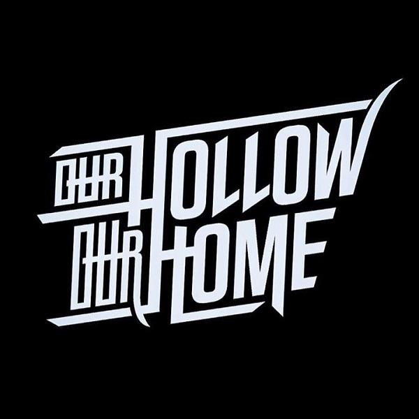 Our Hollow, Our Home - Discography (2015-2023)