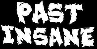 Past Insane - Discography (2018 - 2022)