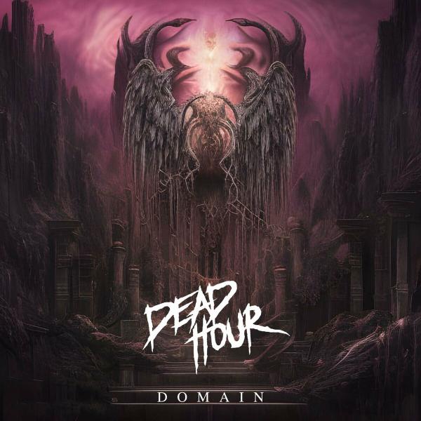 Dead Hour - Domain (EP)