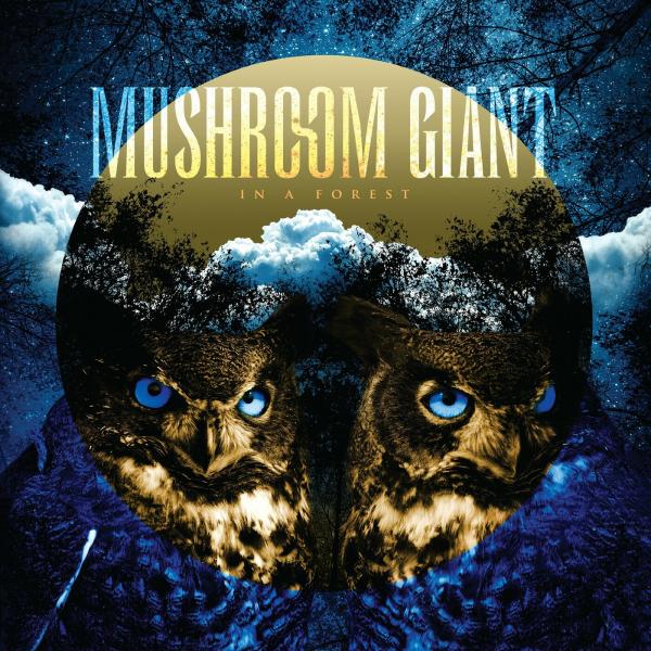 Mushroom Giant - In a Forest (Lossless)