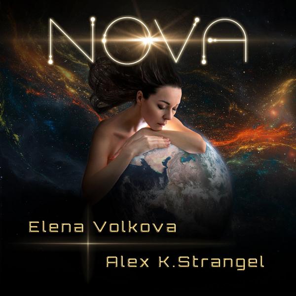 Elena Volkova &amp; Alex K. Strangel - Nova (Collaboration)