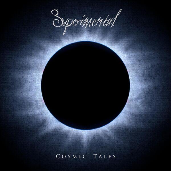3xperimental - Cosmic Tales
