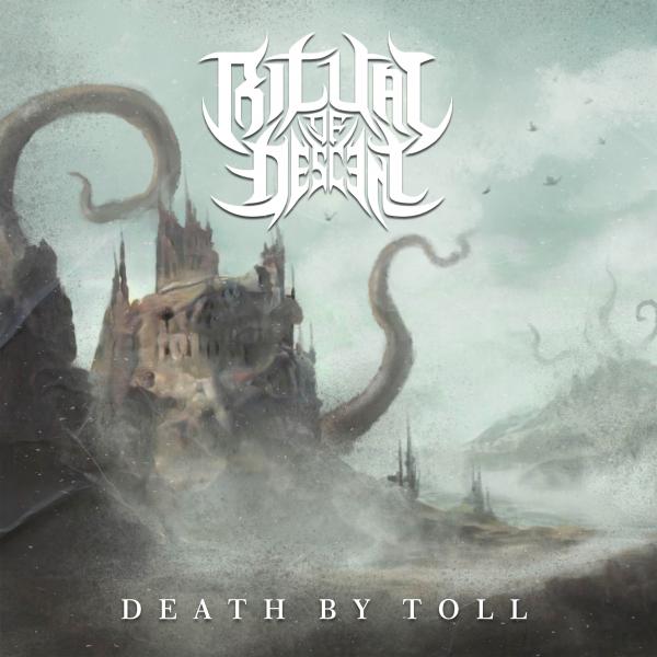 Ritual Of Descent - Death By Toll (EP)