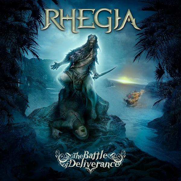 Rhegia - The Battle of Deliverance (Lossless)