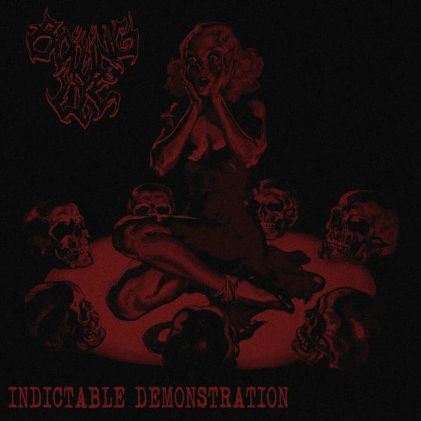 Boiling Lye - Indictable Demonstration (EP)