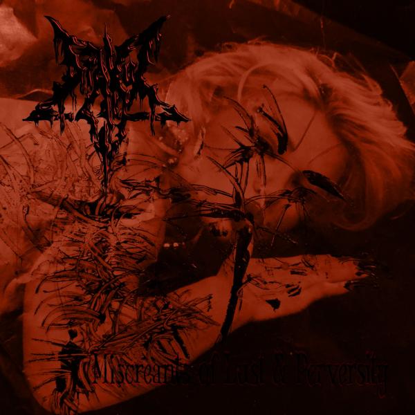 Drakul - Miscreants of Lust &amp; Perversity (EP)