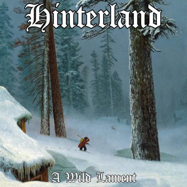 Hinterland - A Wild Lament (Upconvert)