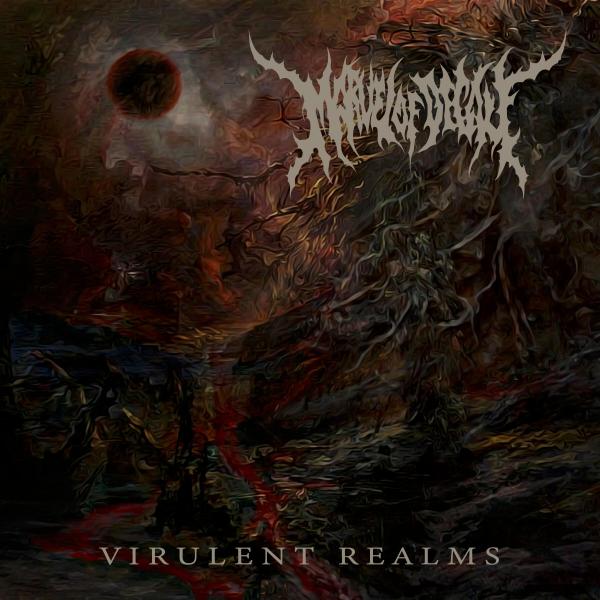 Marvel of Decay - Virulent Realms (EP) (Lossless)