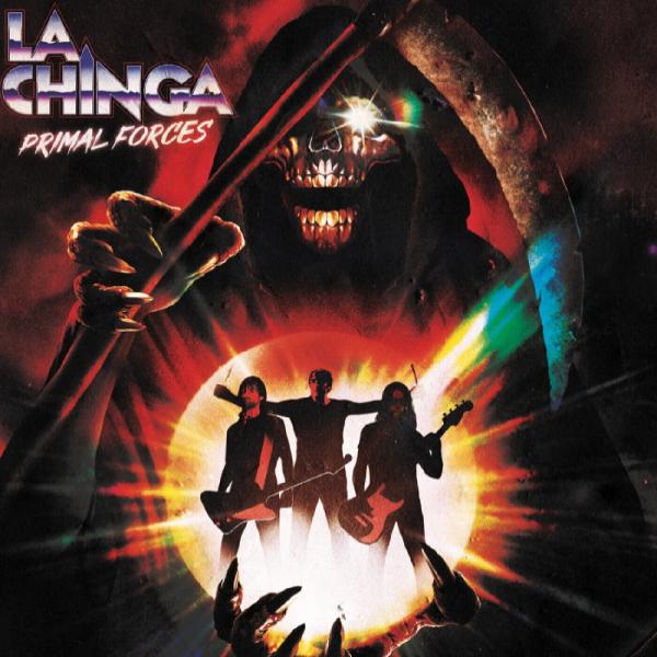 La Chinga - Primal Forces (Lossless)