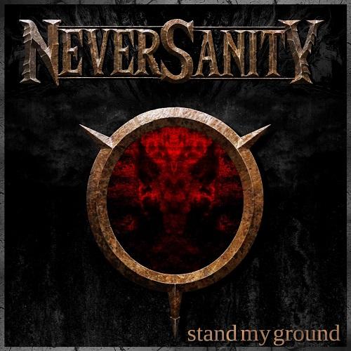 NeverSanity - Stand My Ground (Upconvert)