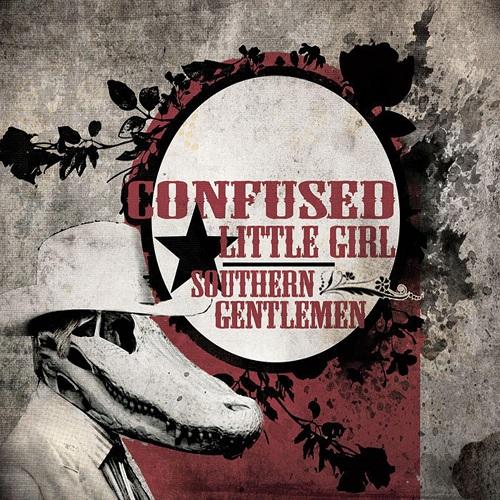 Confused Little Girl - Southern Gentlemen