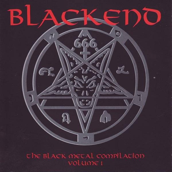 Various Artists - Blackend - The Black Metal Compilation (Collection) (1995 - 1999)