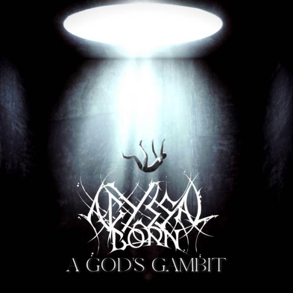 Abyssal Born - A God's Gambit (EP)