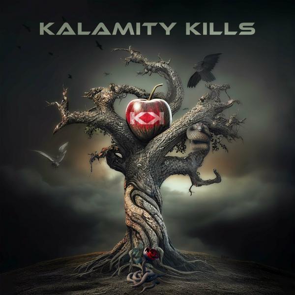 Kalamity Kills - Kalamity Kills