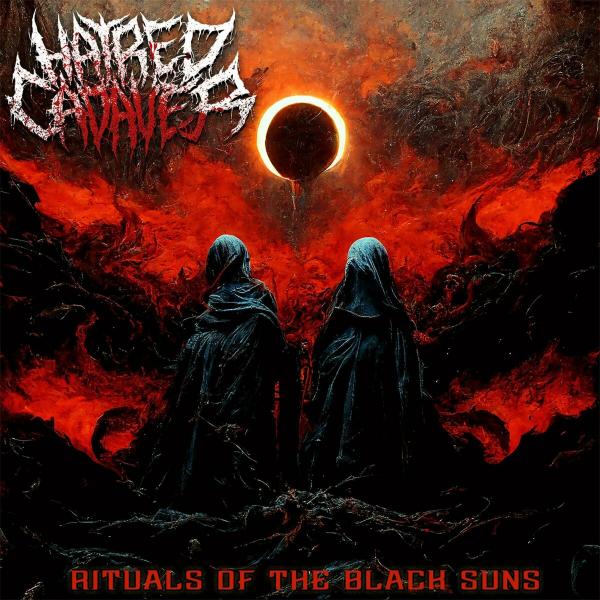 Hatred Cadaver - Rituals of the Black Suns (Lossless)
