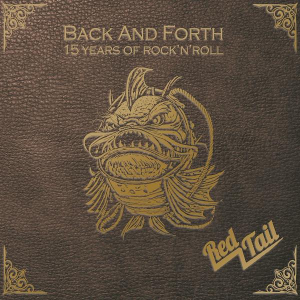 Red Tail - Back and Forth-15 Years Of Rock'N'roll (Compilation)