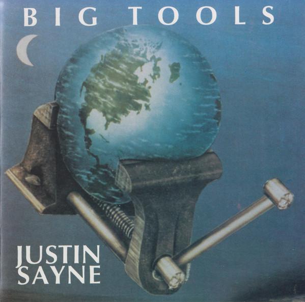 Justin Sayne - Big Tools