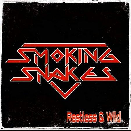 Smoking Snakes - Restless &amp; Wild (EP)