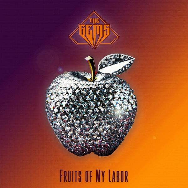 The Gems - Fruits Of My Labor (EP)