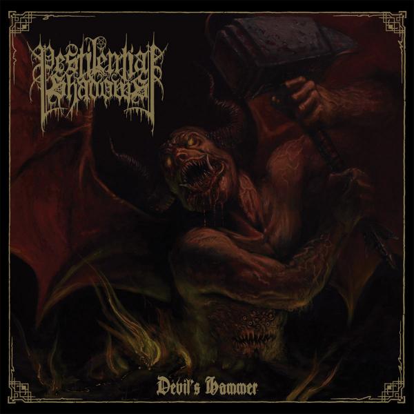 Pestilential Shadows - Devil's Hammer (Lossless)
