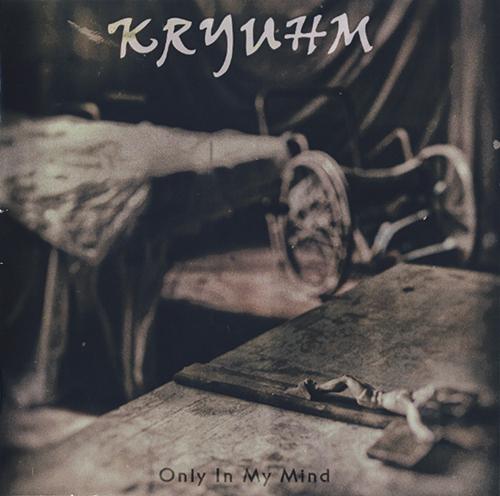 Kryuhm - Only in My Mind (Lossless)