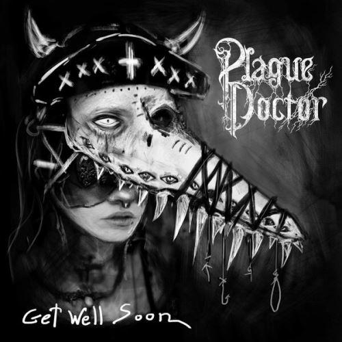 PlagueDoctor - Get Well Soon (EP)
