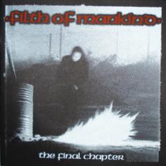 Filth Of Mankind - feat. member of Morne - Discography (1999-2007)