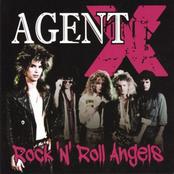 Agent X - Rock N Roll Angels