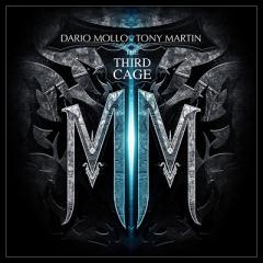 Dario Mollo & Tony Martin - The Third Cage
