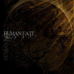 Human Fate - Part I